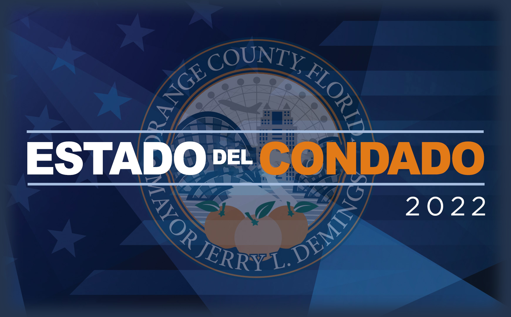 Estado del Condado de Orange 2022